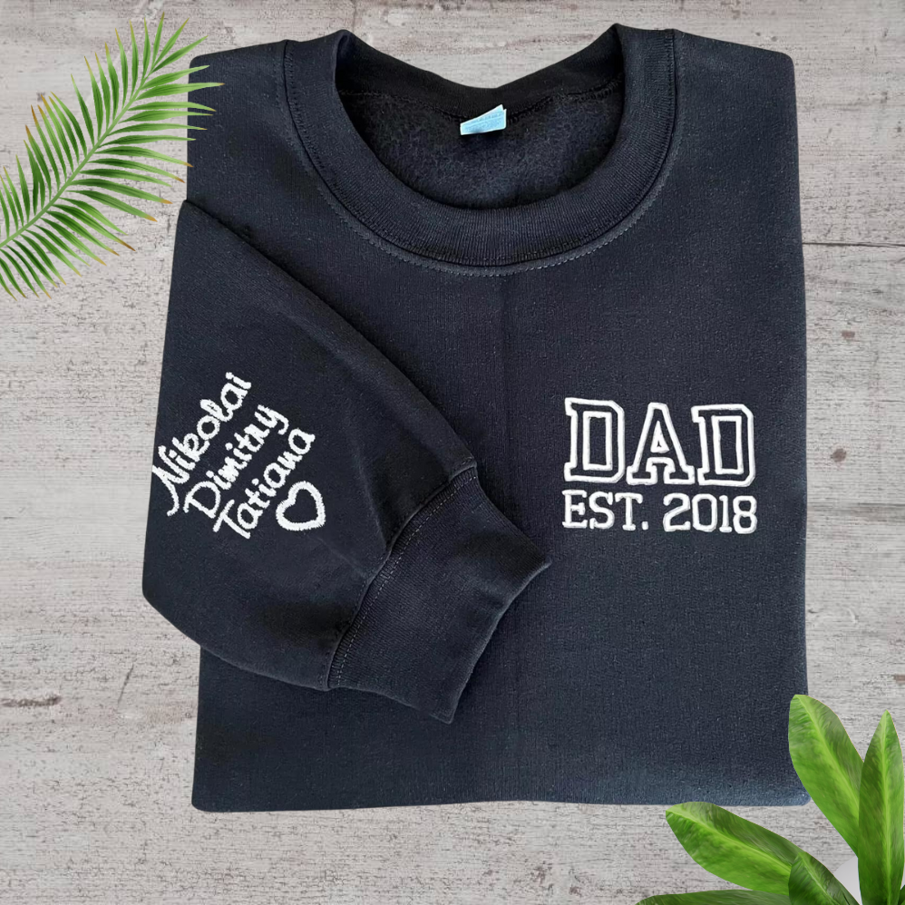 Personalized Embroidered Dad Sweatshirt - Custom Dad Shirt with Names, Father's Day Gift