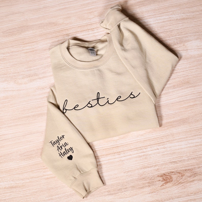 Custom Embroidered Besties Sweatshirt with Names on Sleeve - Personalized Best Friend Hoodies - BFF Outfit - Matching Friends Clothing Gifts