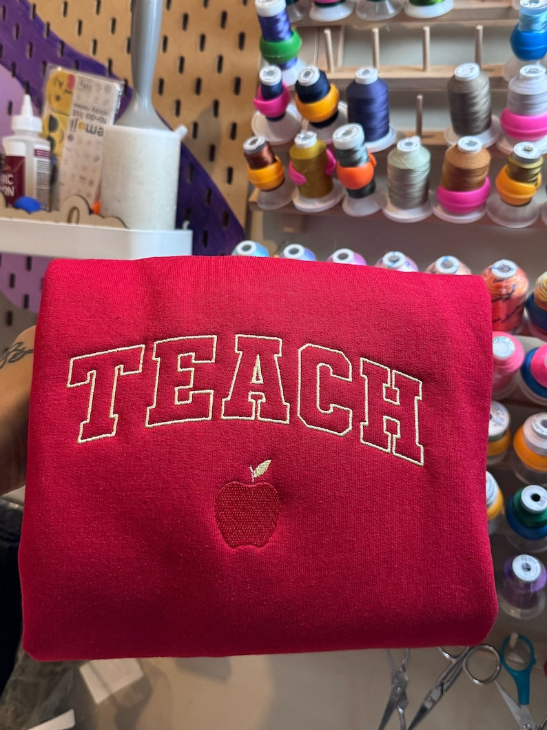 Teacher Embroidered Sweatshirt - Teacher Gift, Teacher Appreciation Crewneck, Cute Teacher Gift Idea