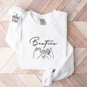 Embroidered Besties Sweatshirt with Name on Sleeve - Custom Best Friends Name Shirt - BFF Hoodie - Birthday Gift for Best Friend